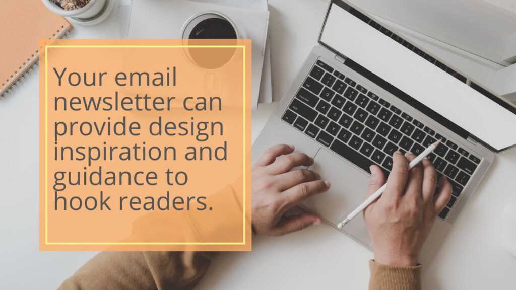 Pull quote on what to put in your brand's email newsletters 
